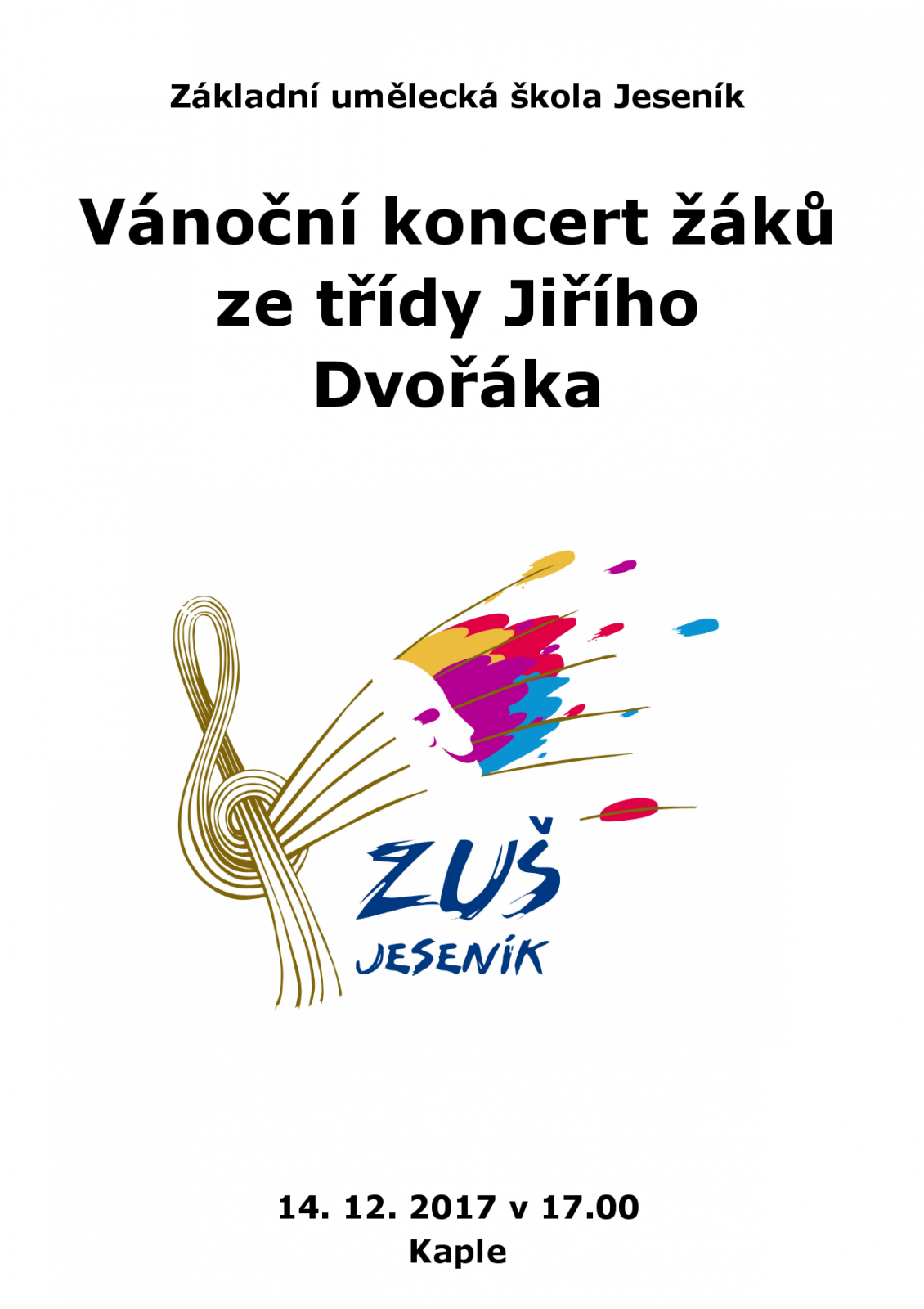 Vánoční koncert žáků ze třídy Jiřího Dvořáka