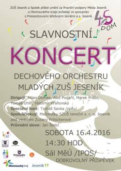 KONCERT K 45. VÝROČÍ OD ZALOŽENÍ DOM ZUŠ JESENÍK